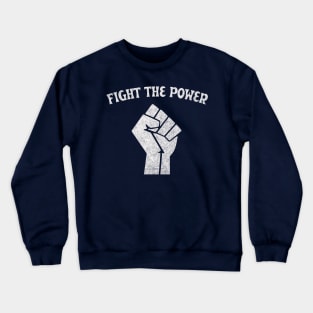 Fight The Power - Faded/Vintage Style Black Power Fist #2 Crewneck Sweatshirt